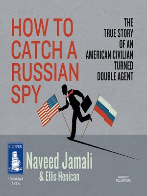 cover image of How to Catch a Russian Spy